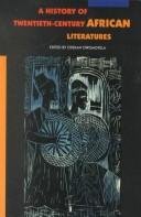 A History of Twentieth-Century African Literatures Contemporary literature