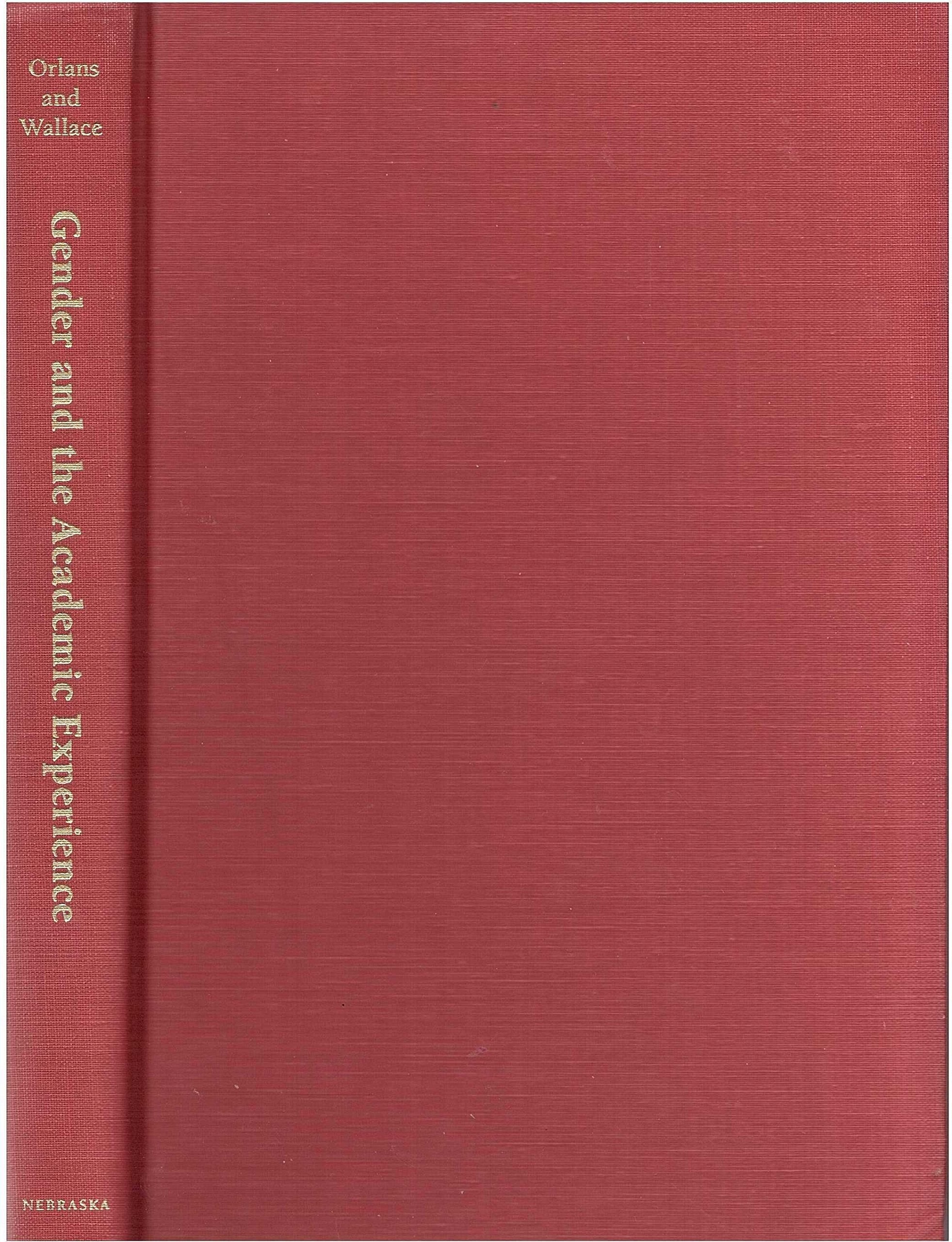 Gender and the Academic Experience: Berkeley Women Sociologists Books
