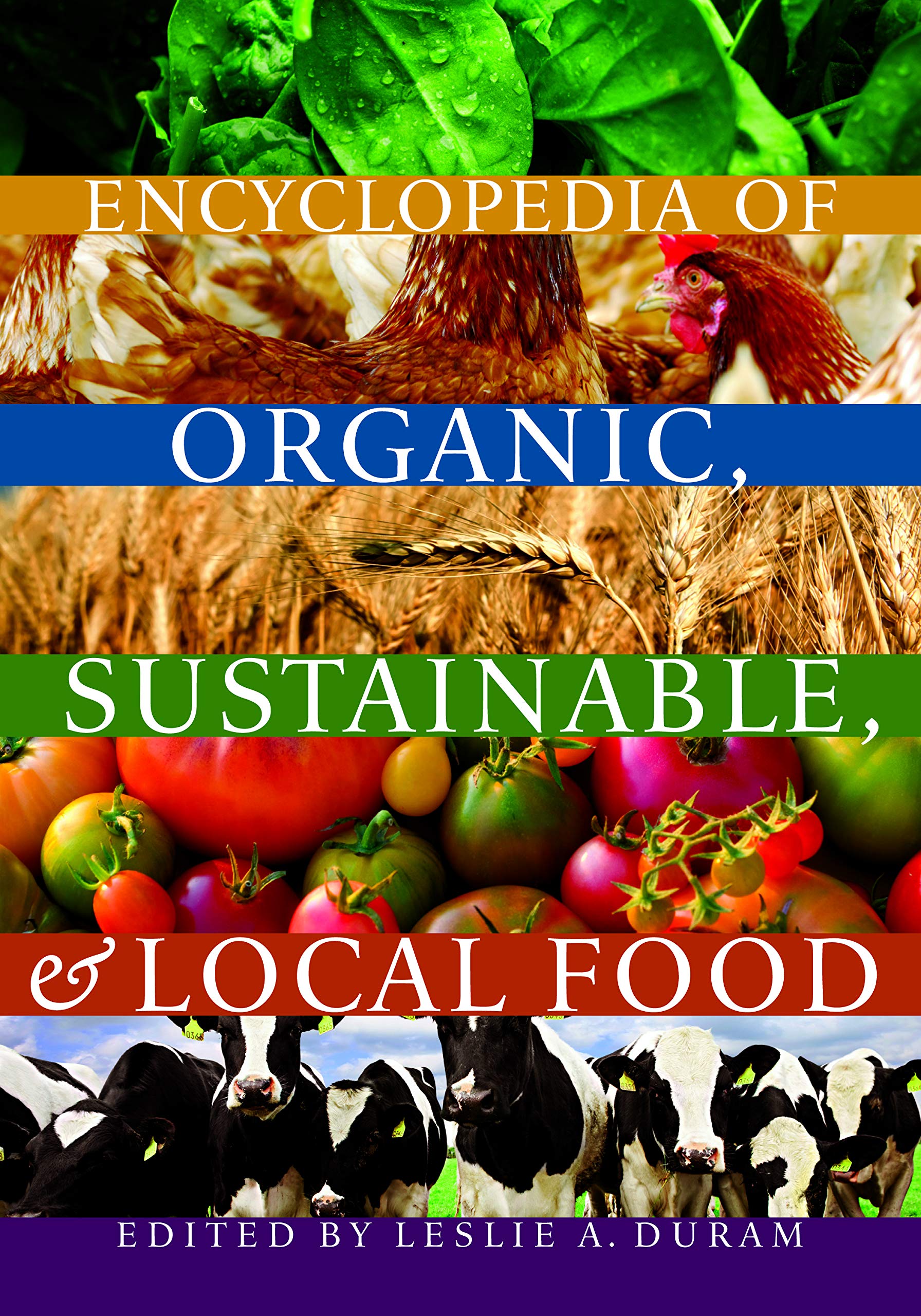 Encyclopedia of Organic, Sustainable, and Local Food Books