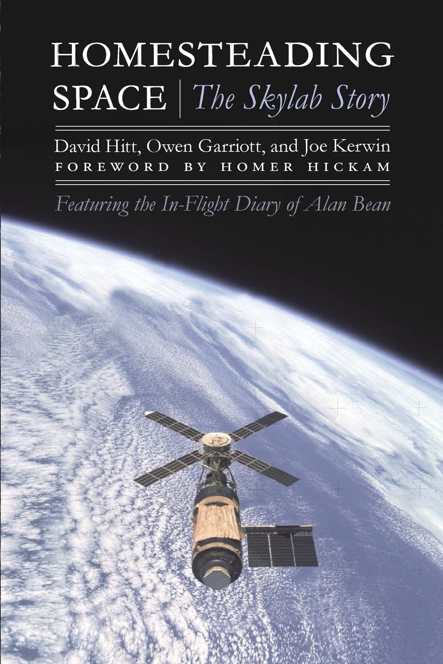 Homesteading Space: The Skylab Story (Outward Odyssey: A People's History of Spaceflight) Business & Technology