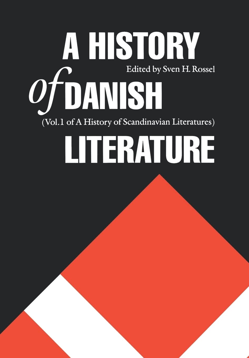A History of Danish Literature (History of Scandinavian Literatures, vol. 1) Contemporary literature