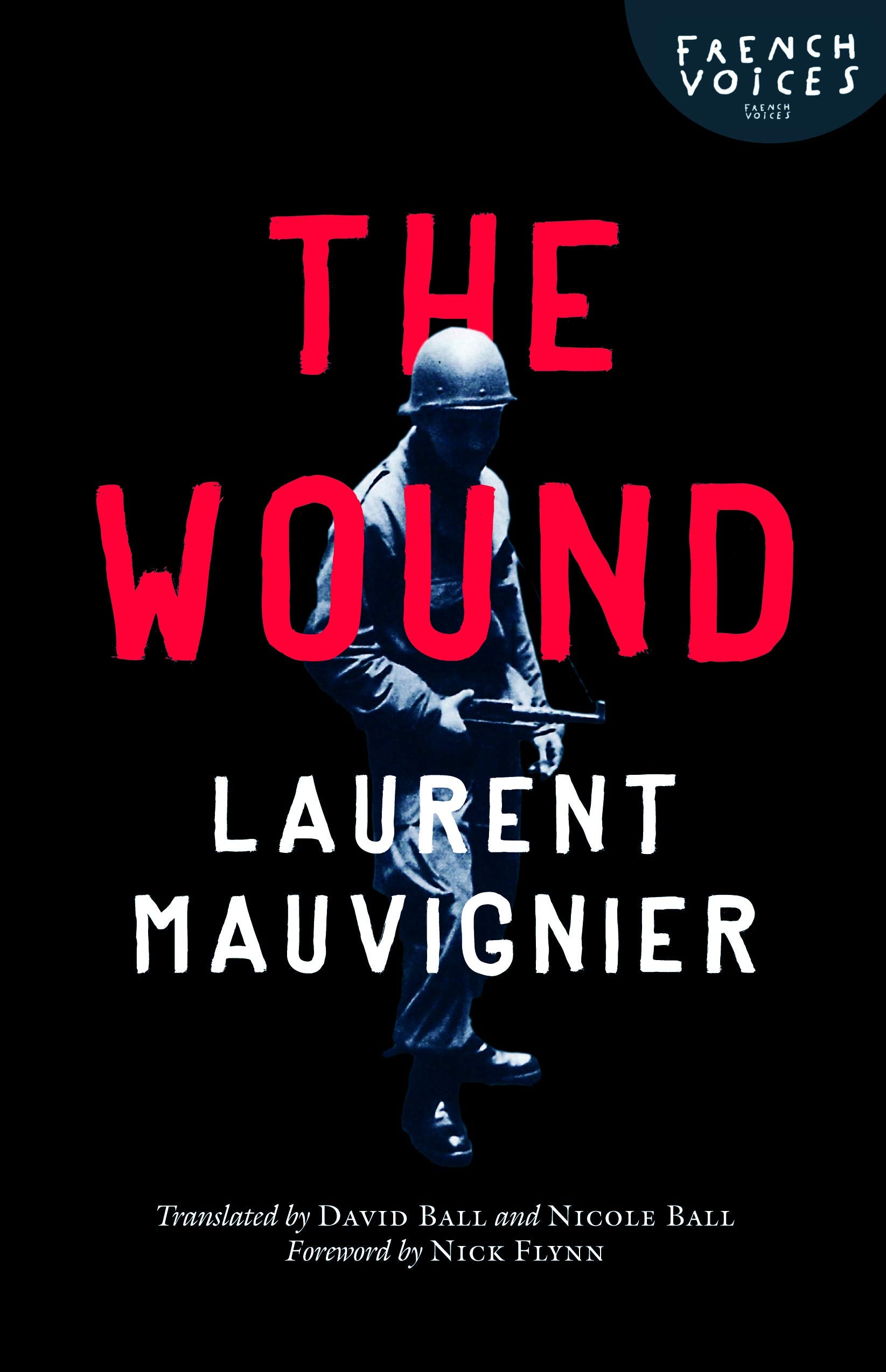 The Wound (French Voices) Contemporary literature