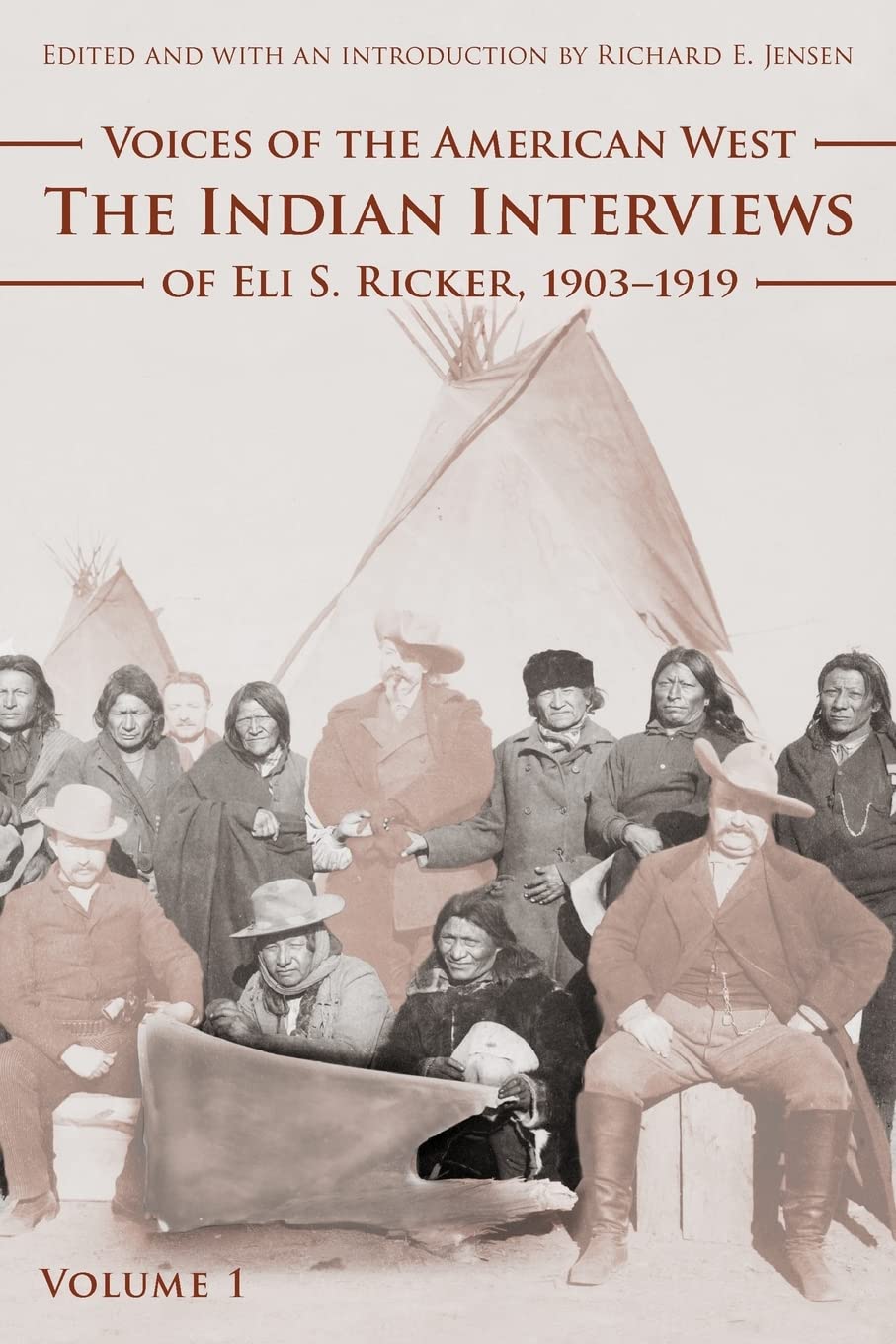 Voices of the American West, Volume 1: The Indian Interviews of Eli S. Ricker, 1903-1919 Books