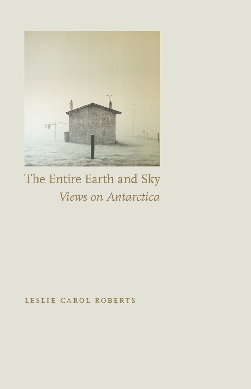 The Entire Earth and Sky: Views on Antarctica Social Sciences