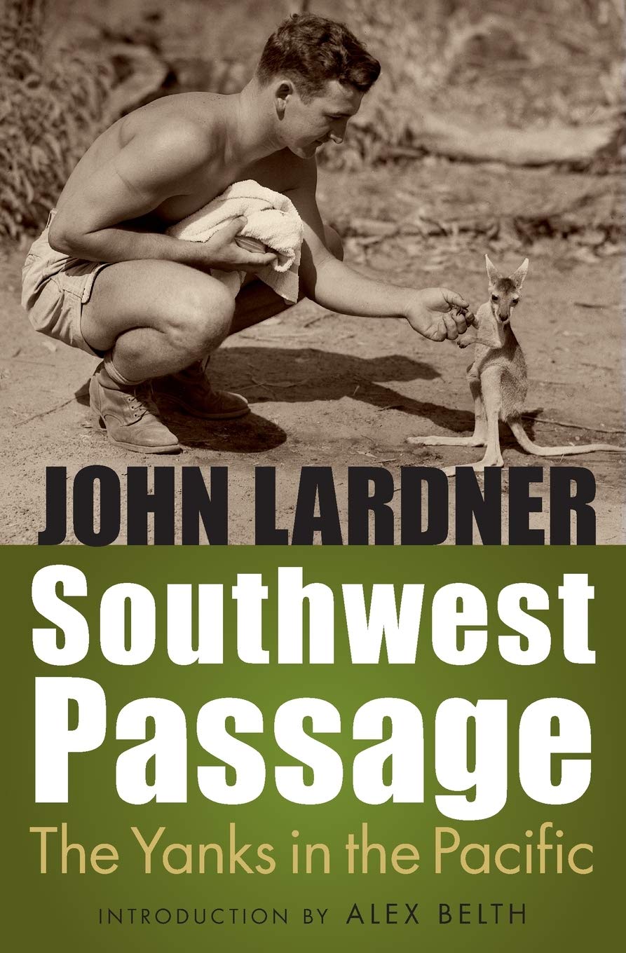 Southwest Passage: The Yanks in the Pacific Media & Communication