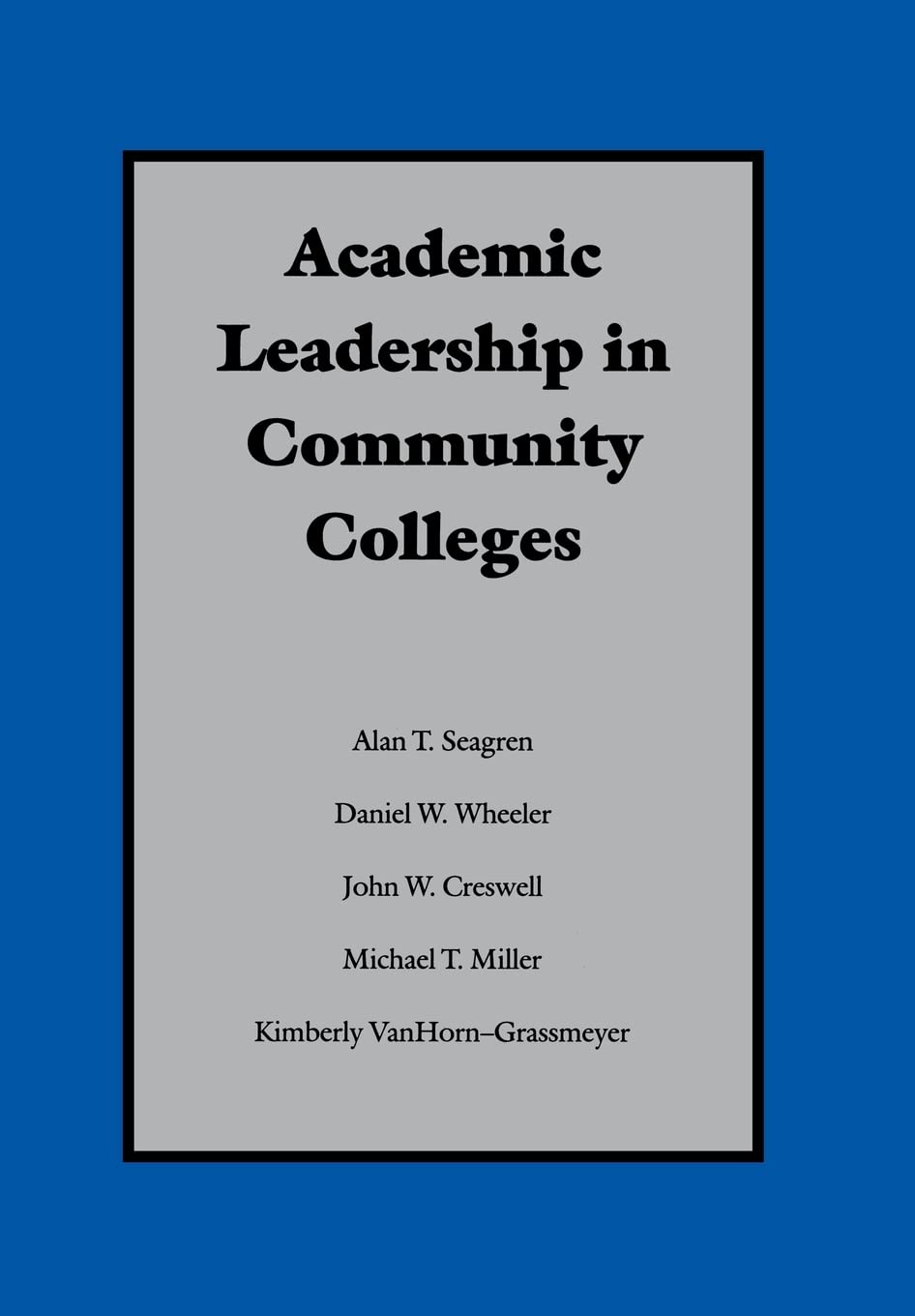 Product Image: Academic Leadership in Community Colleges
