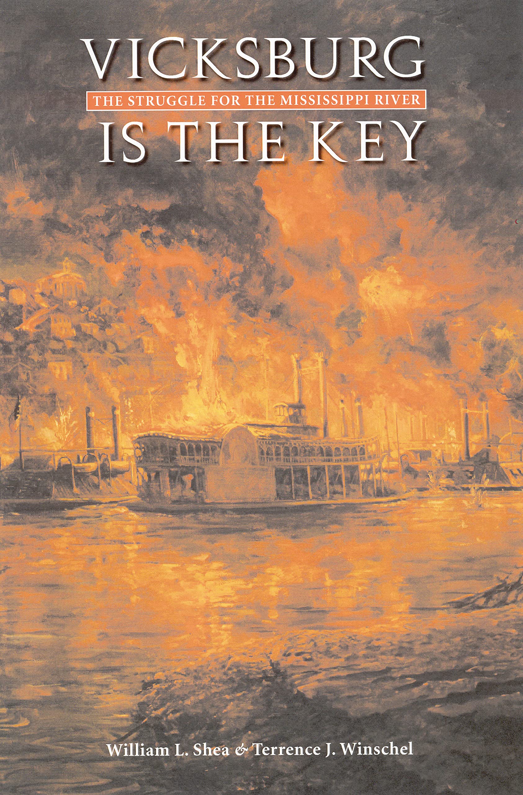 Vicksburg is the Key: The Struggle for the Mississippi River (Great Campaigns of the Civil War Series) Film, Art & Culture