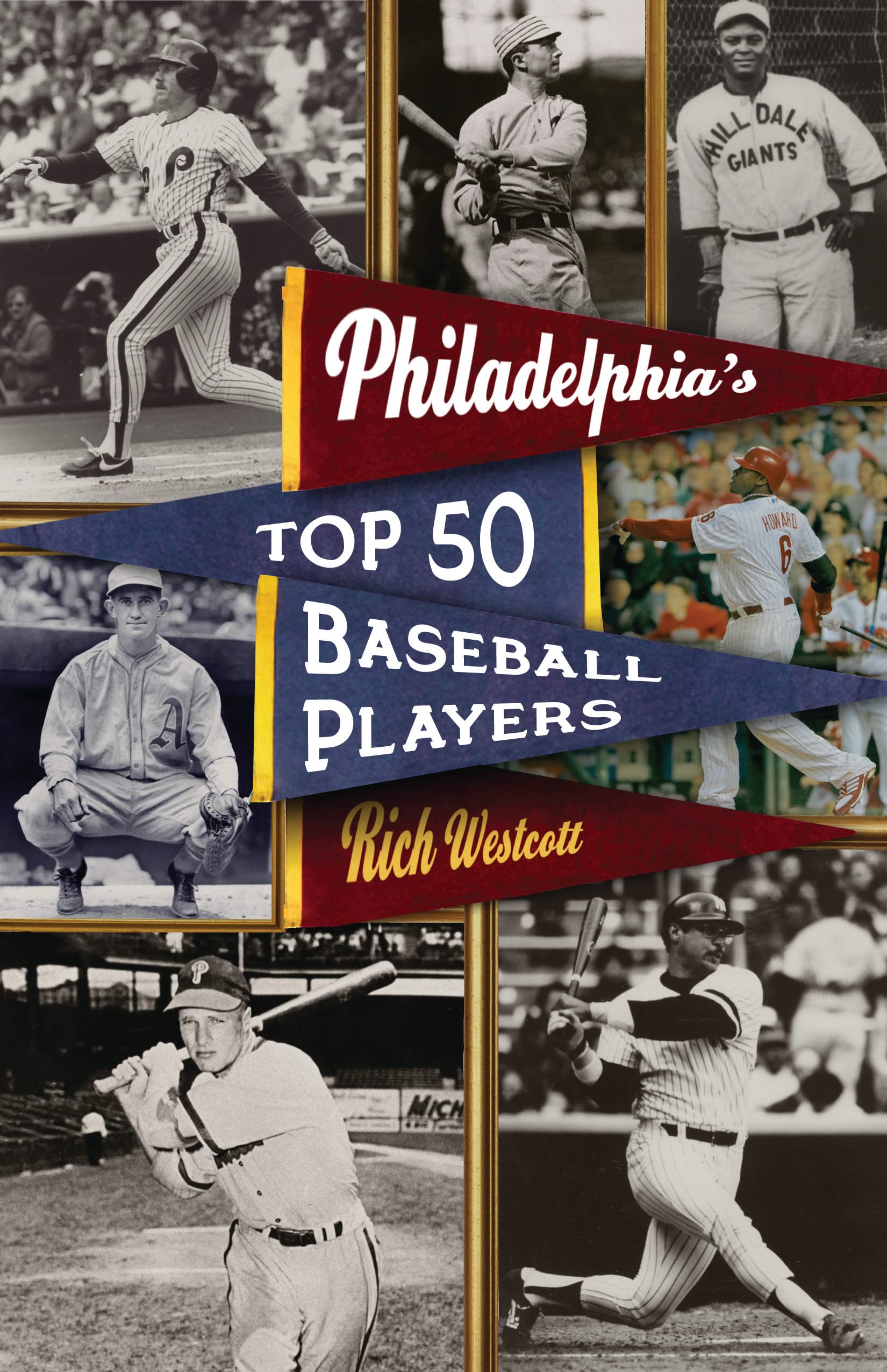 Philadelphia's Top Fifty Baseball Players Social Sciences
