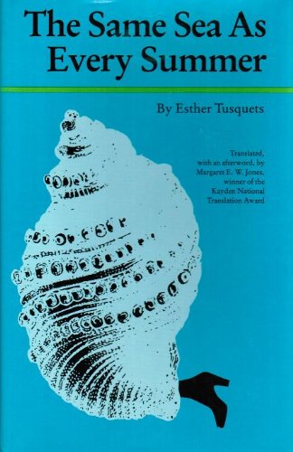 The Same Sea As Every Summer (EUROPEAN WRITERS) Contemporary literature