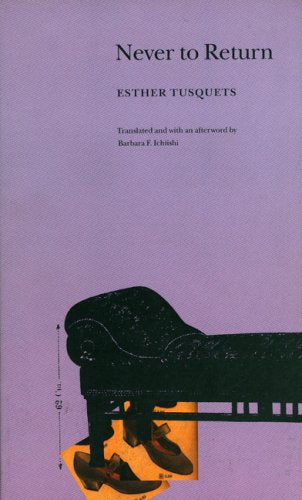 Never to Return (European Women Writers Series) Contemporary literature