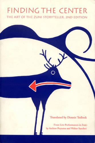 Finding the Center: The Art of the Zuni Storyteller Social Sciences
