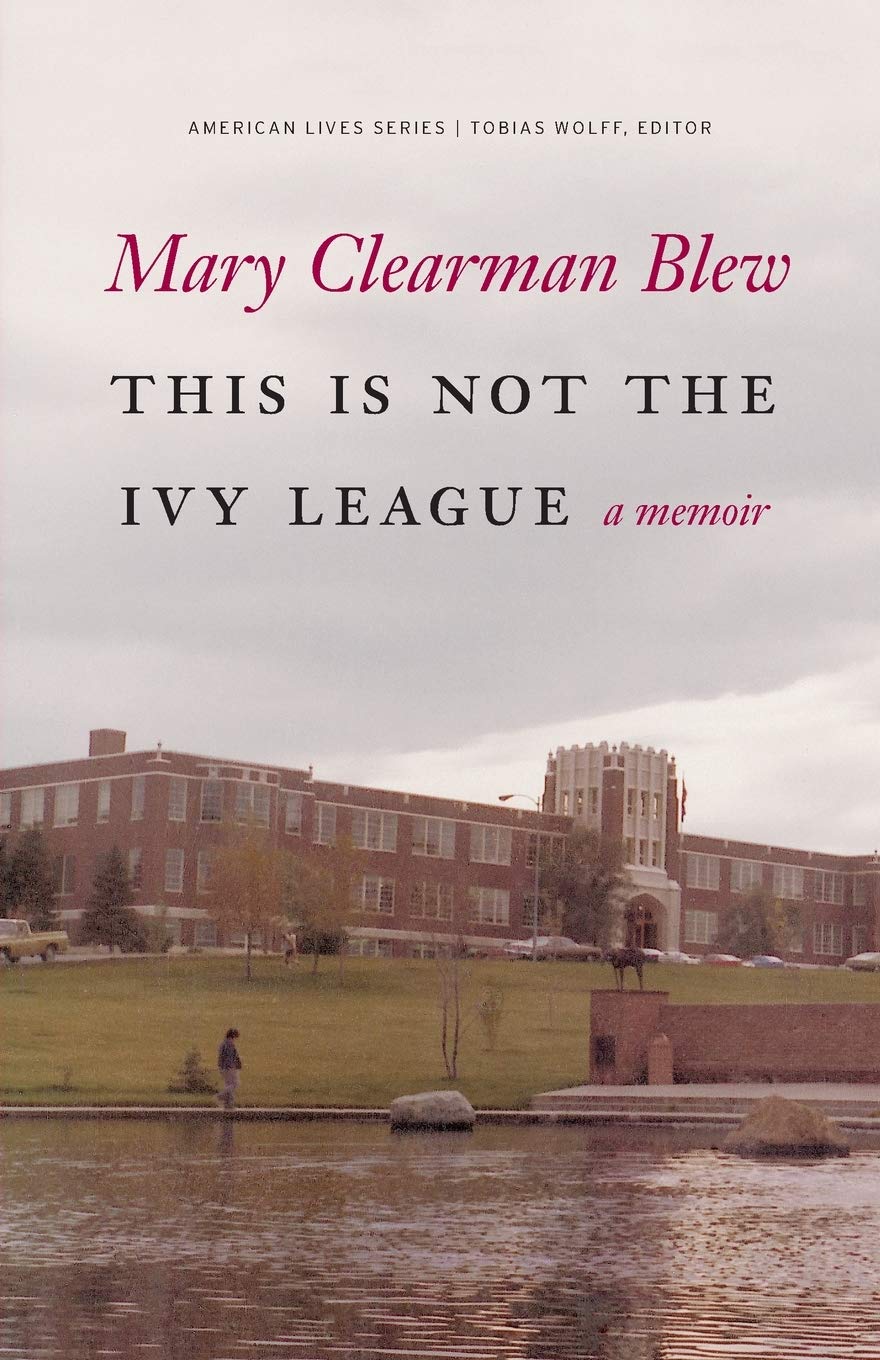 This Is Not the Ivy League: A Memoir (American Lives) Social Sciences