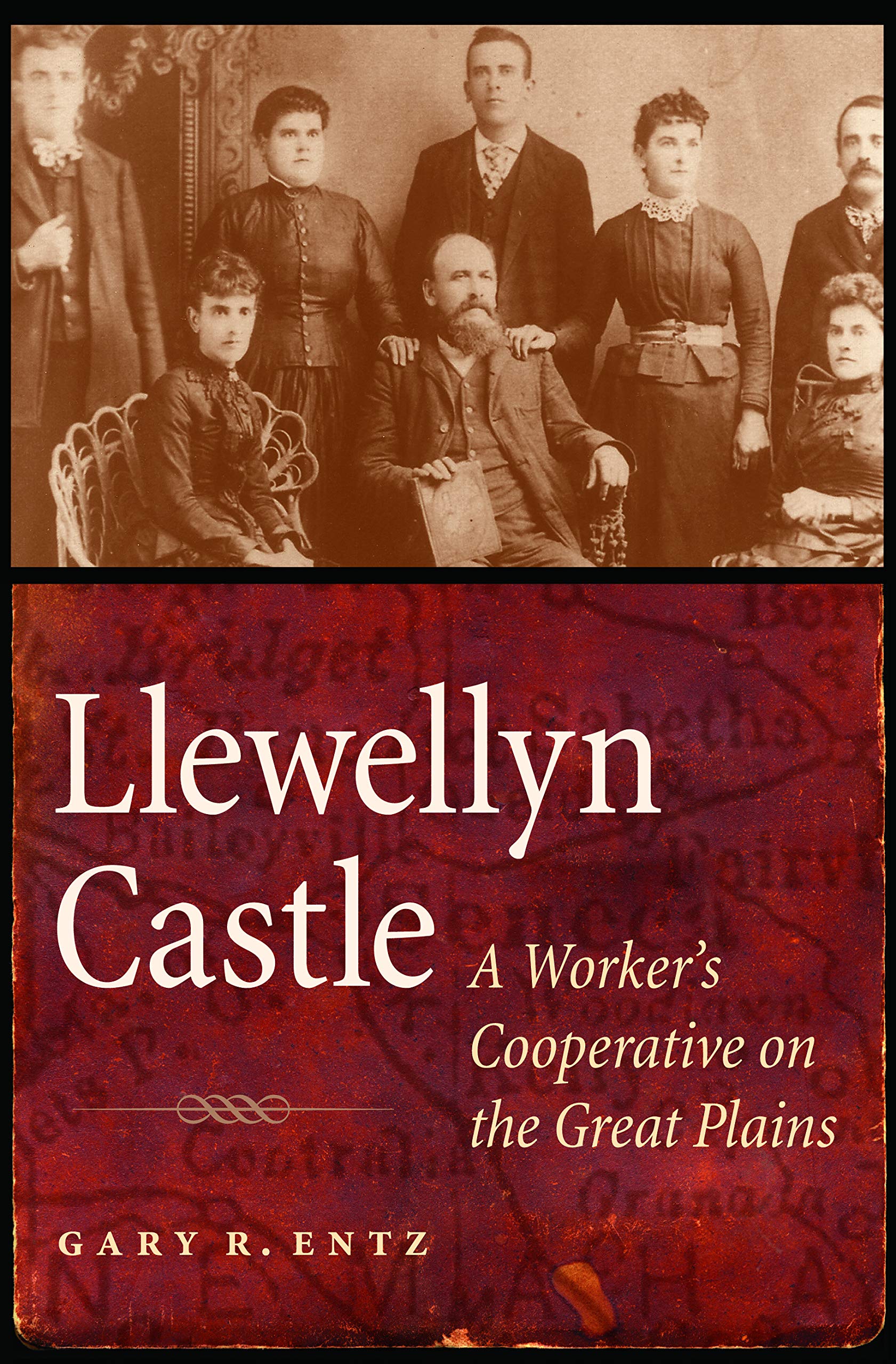 Llewellyn Castle: A Worker's Cooperative on the Great Plains Social Sciences