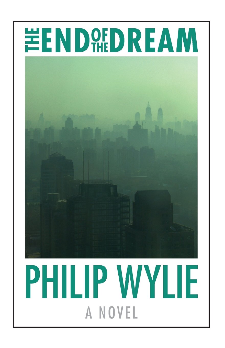 The End of the Dream (Beyond Armageddon) Contemporary literature