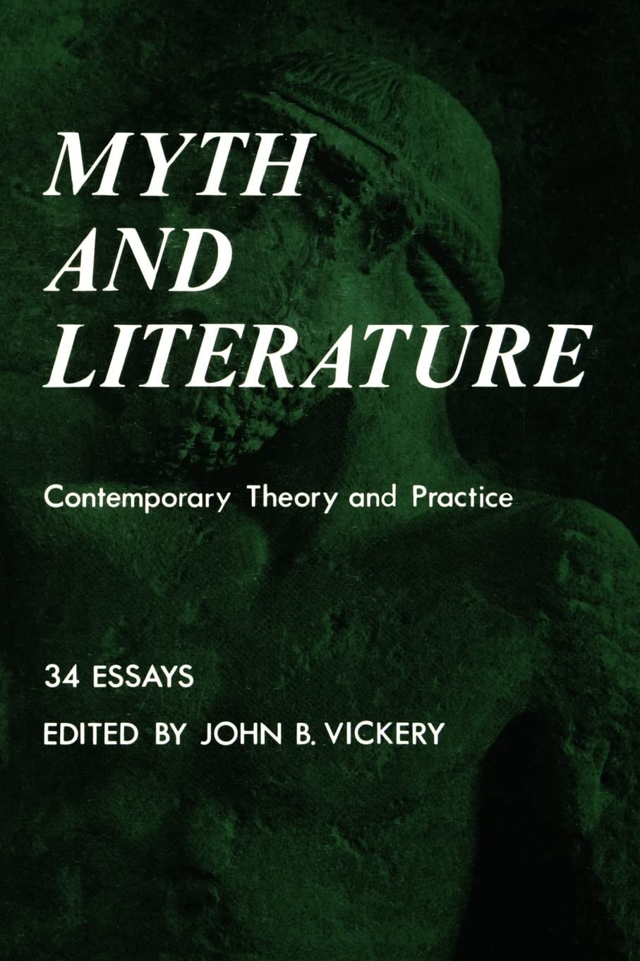 Myth and Literature: Contemporary Theory and Practice (Bison Book) Social Sciences