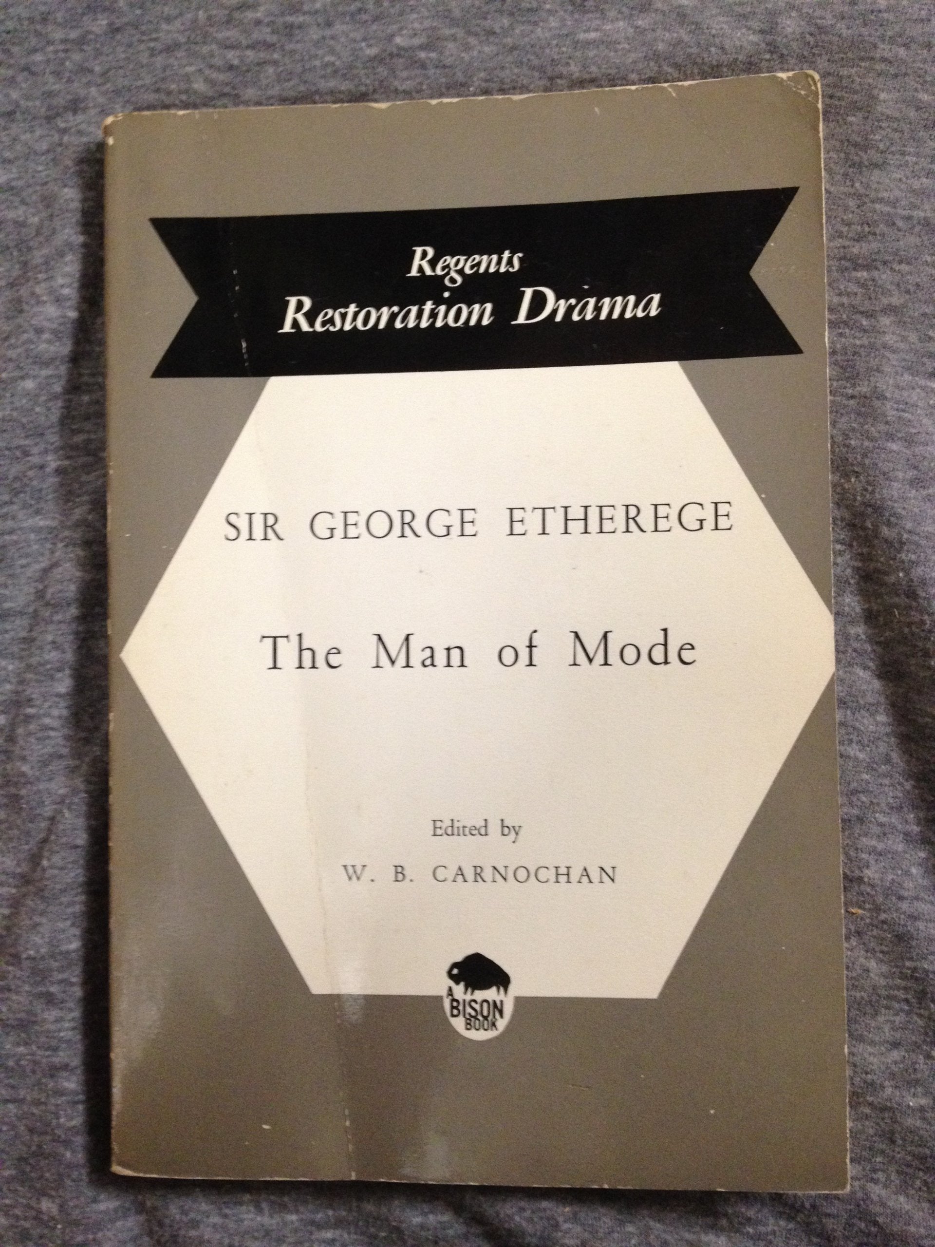 Man of Mode (Regents Restoration Drama) Drama