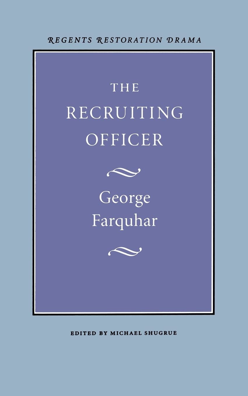 The Recruiting Officer (Regents Restoration Drama Series) Social Sciences
