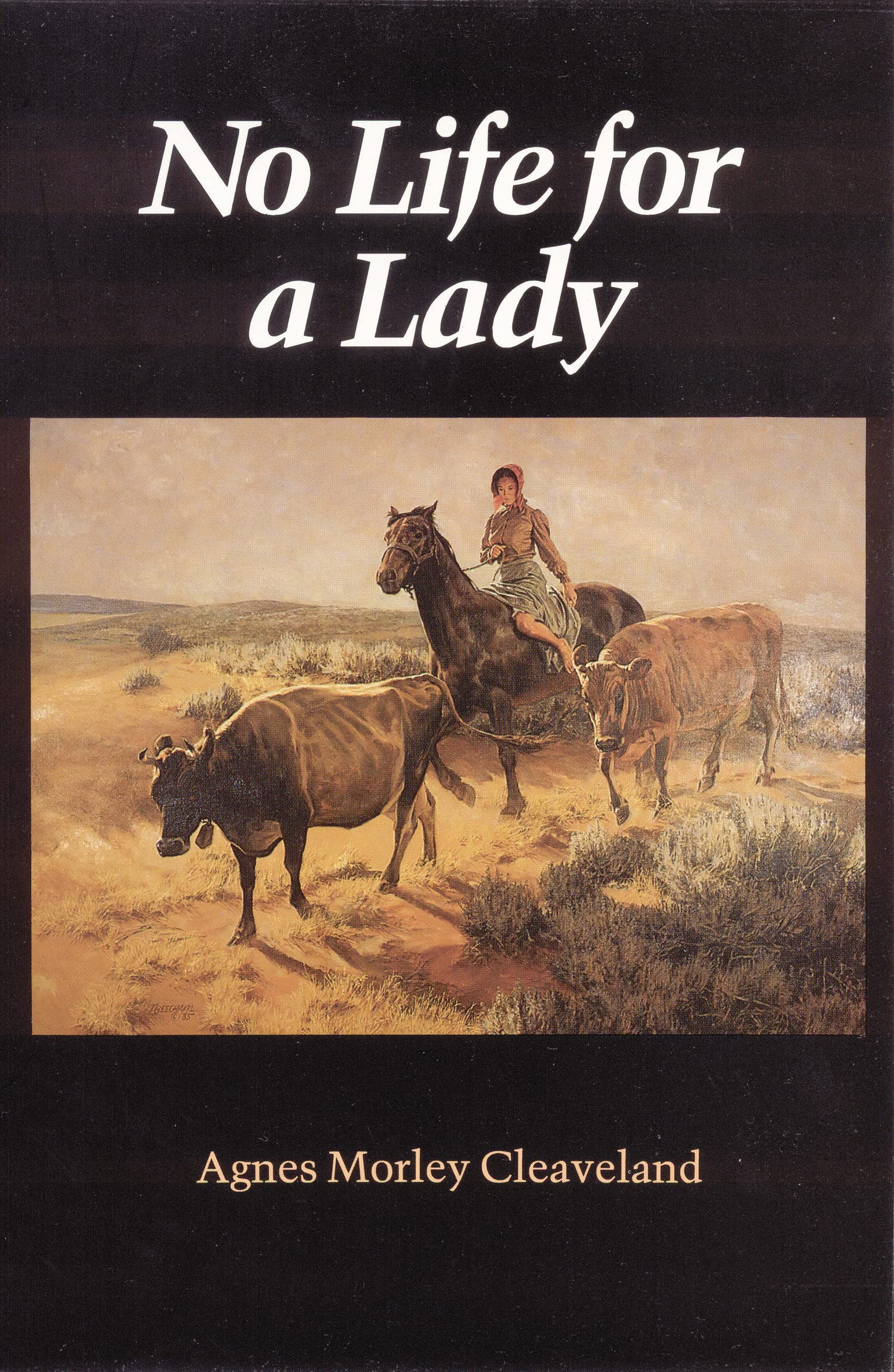 No Life for a Lady (Women of the West) Books