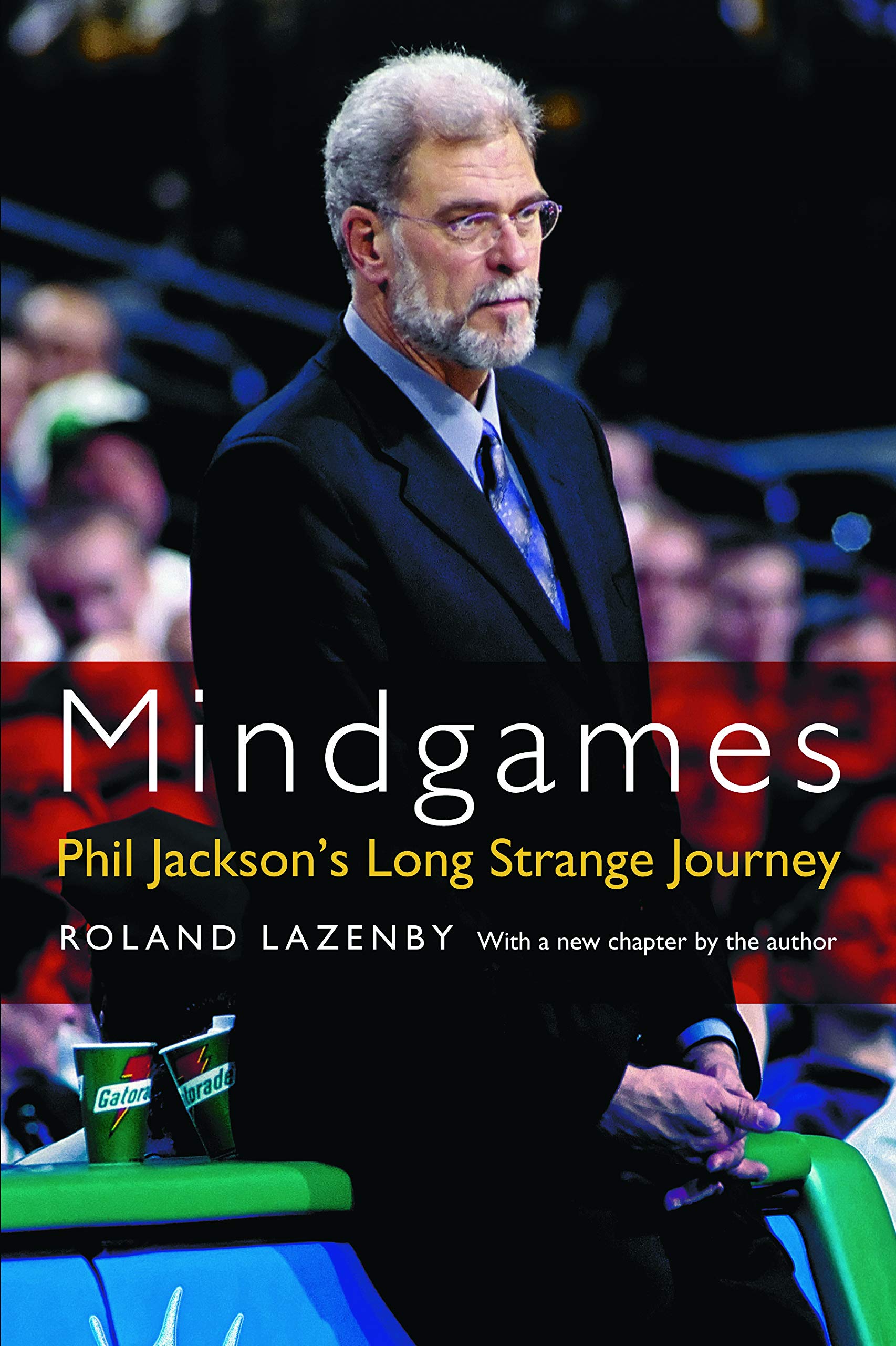 Mindgames: Phil Jackson's Long Strange Journey Sports