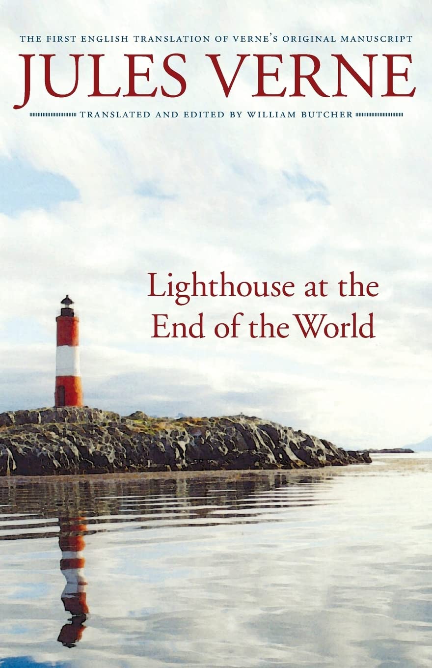 Lighthouse at the End of the World: The First English Translation of Verne's Original Manuscript (Bison Frontiers of Imagination) Contemporary literature Books