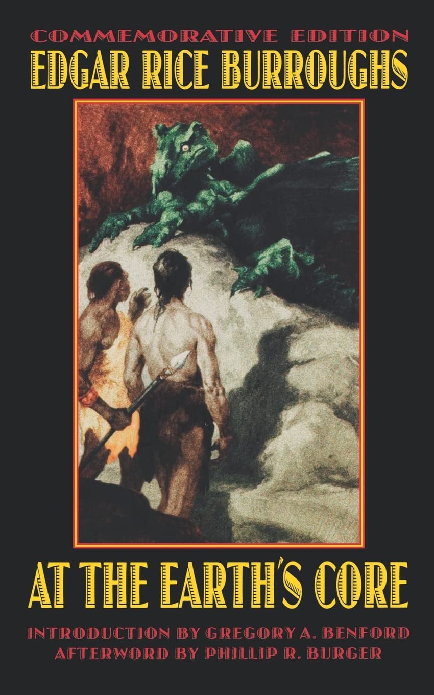 At the Earth's Core (Bison Frontiers of Imagination Series) Classics