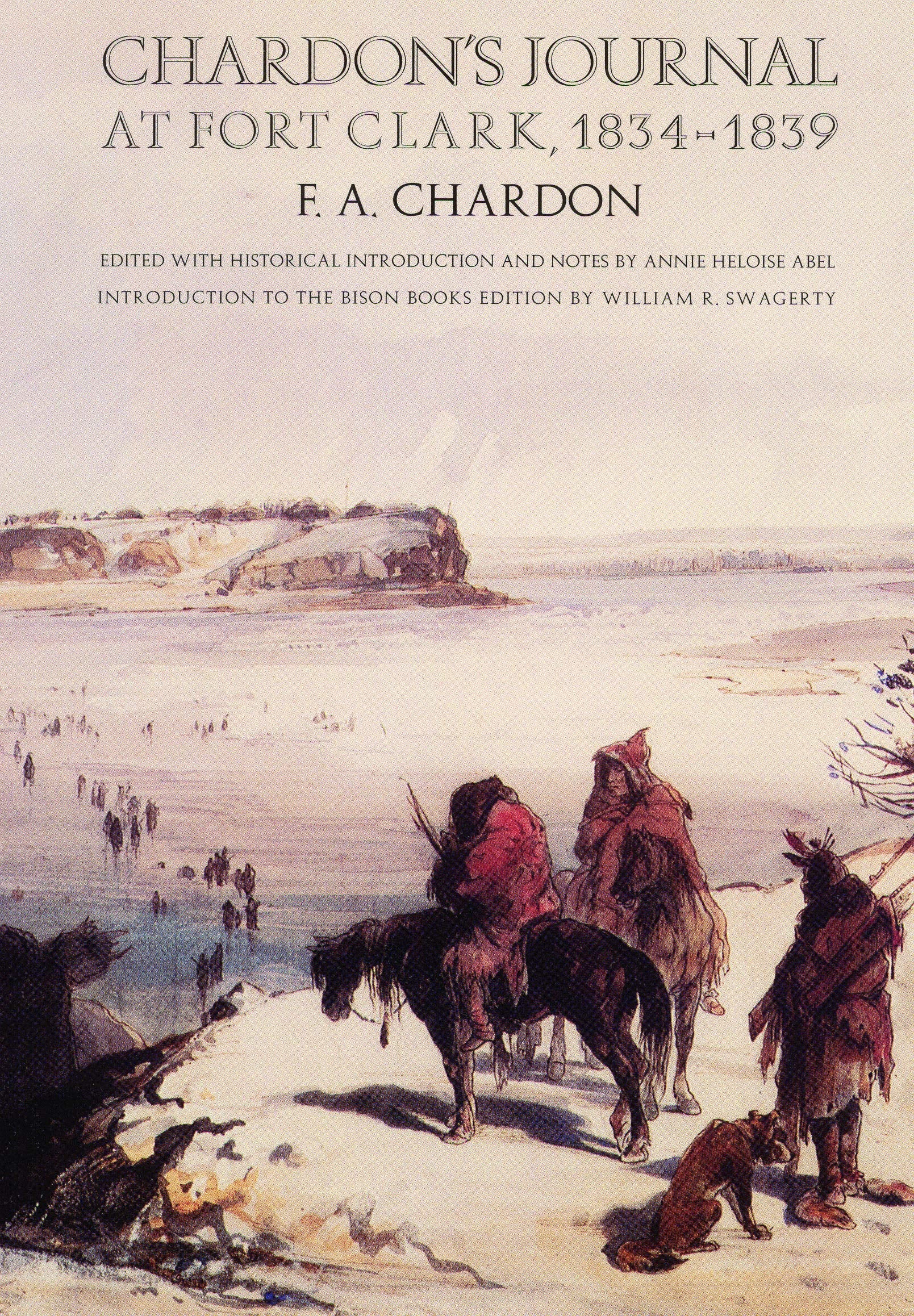 Chardon's Journal at Fort Clark, 1834-1839 Social Sciences