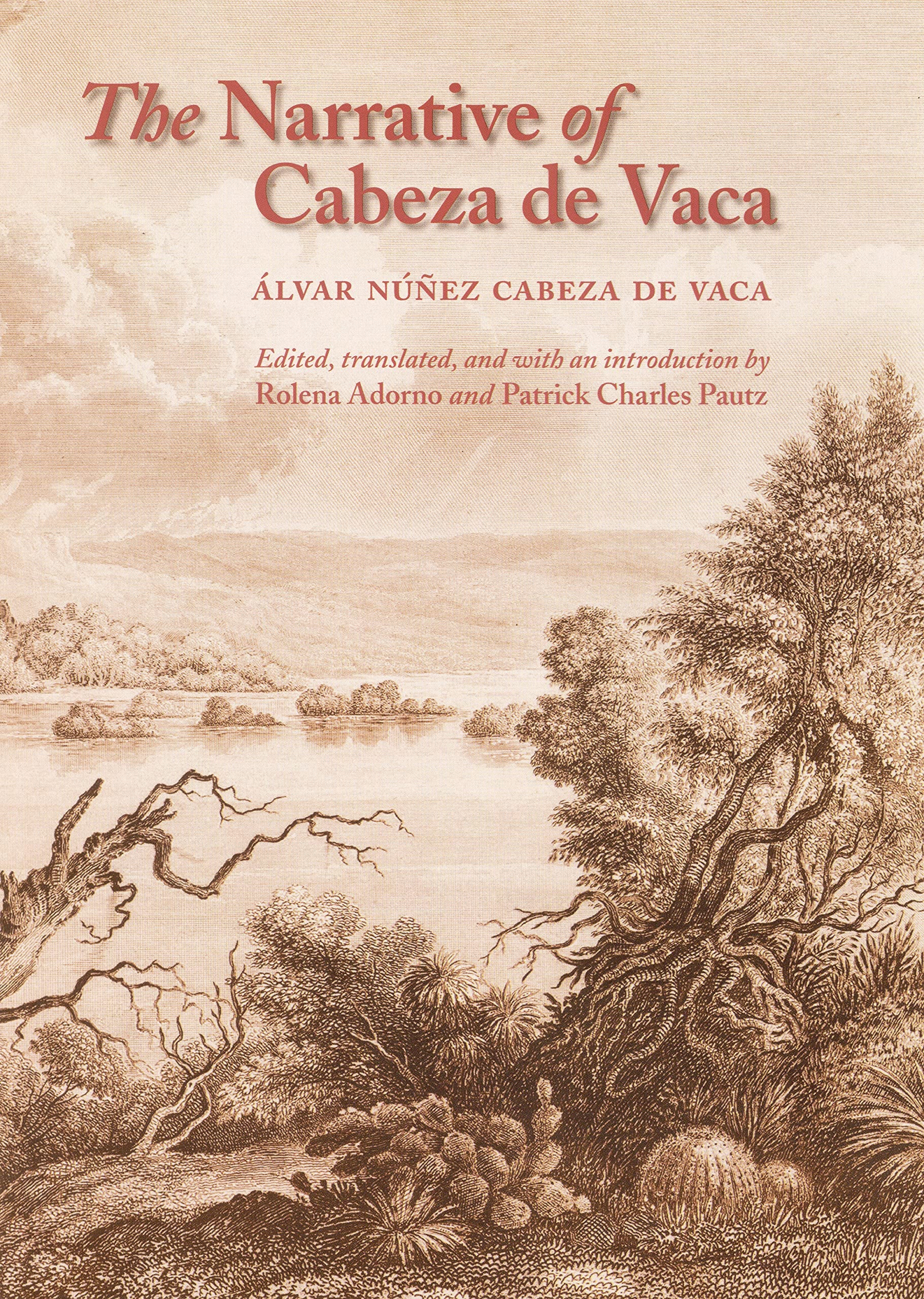 The Narrative of Cabeza de Vaca Social Sciences