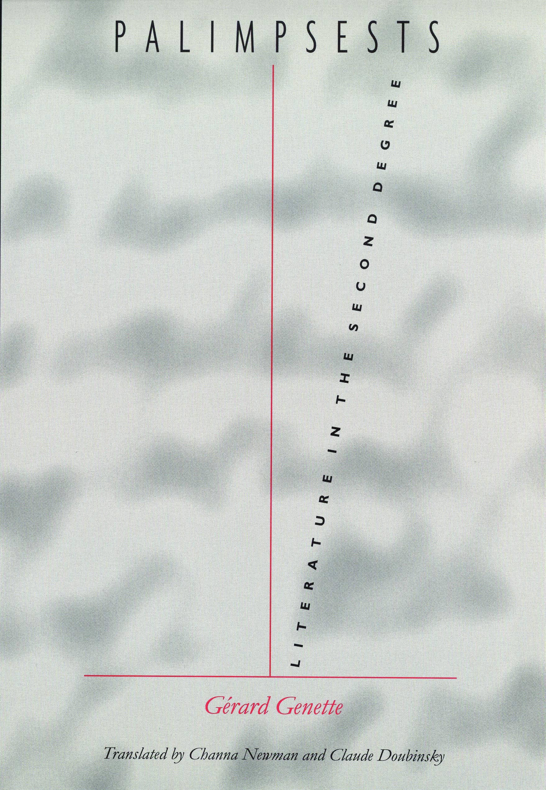 Palimpsests: Literature in the Second Degree (Stages) Social Sciences