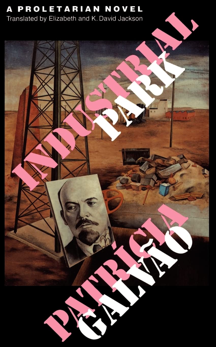Industrial Park: A Proletarian Novel book