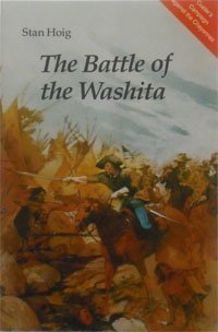 The Battle of the Washita: The Sheridan-Custer Indian Campaign of 1867-69 Social Sciences