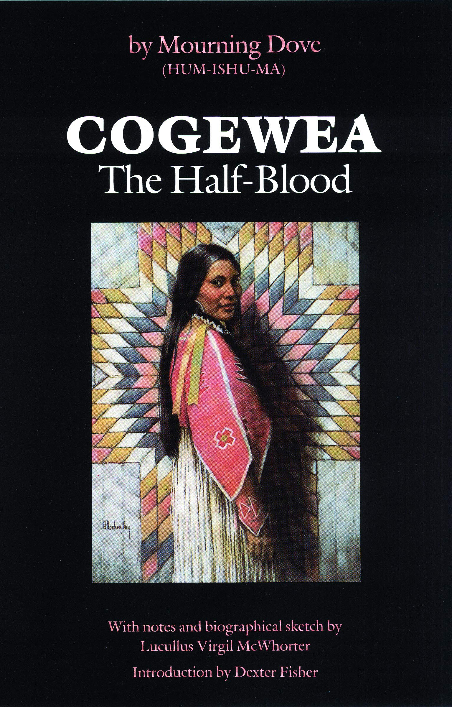 Cogewea, the Half Blood: A Depiction of the Great Montana Cattle Range Books