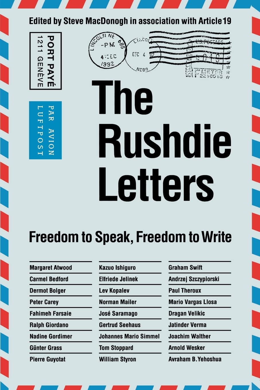 The Rushdie Letters: Freedom to Speak, Freedom to Write (Stages) Essays & Short Stories