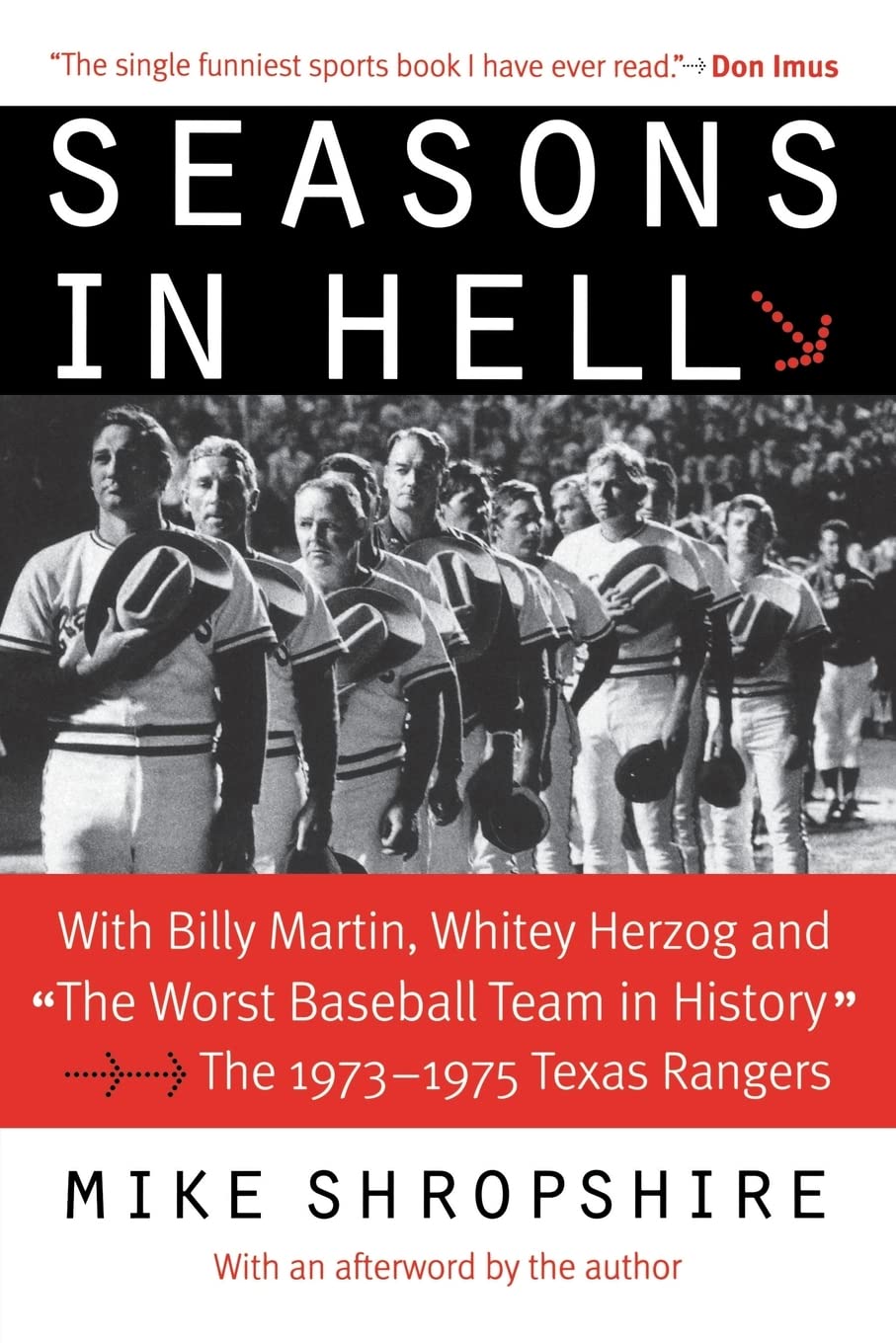 Seasons in Hell: With Billy Martin, Whitey Herzog and "The Worst Baseball Team in History"-The 1973-1975 Texas Rangers Sports