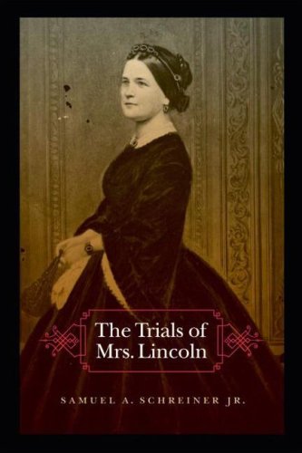 The Trials of Mrs. Lincoln Social Sciences