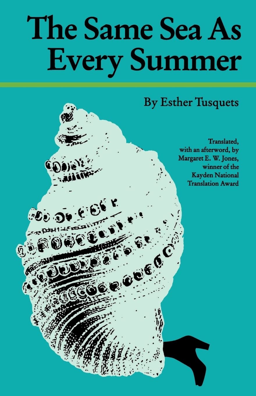 The Same Sea as Every Summer (European Women Writers) Contemporary literature