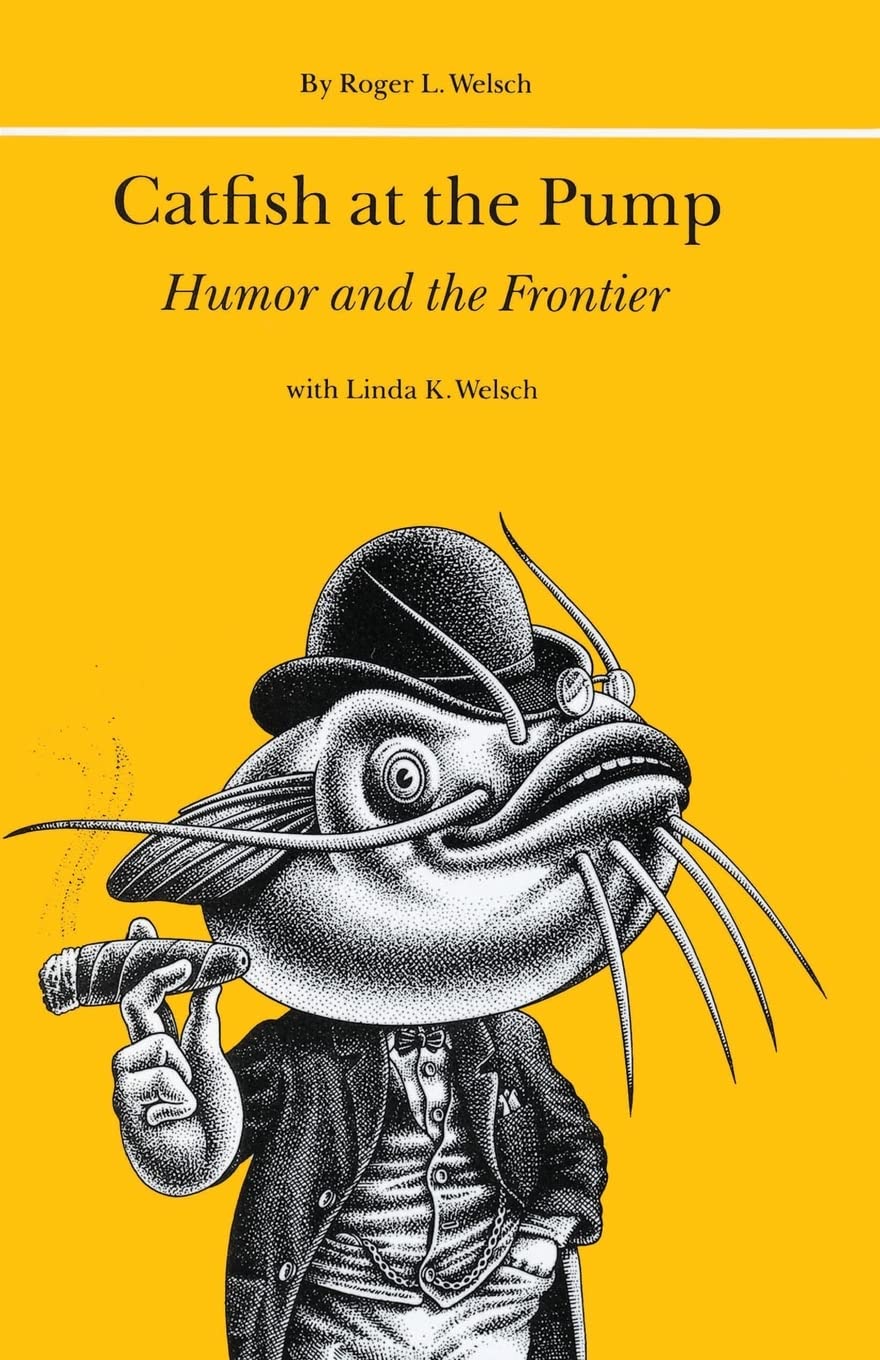Catfish at the Pump: Humor and the Frontier Social Sciences