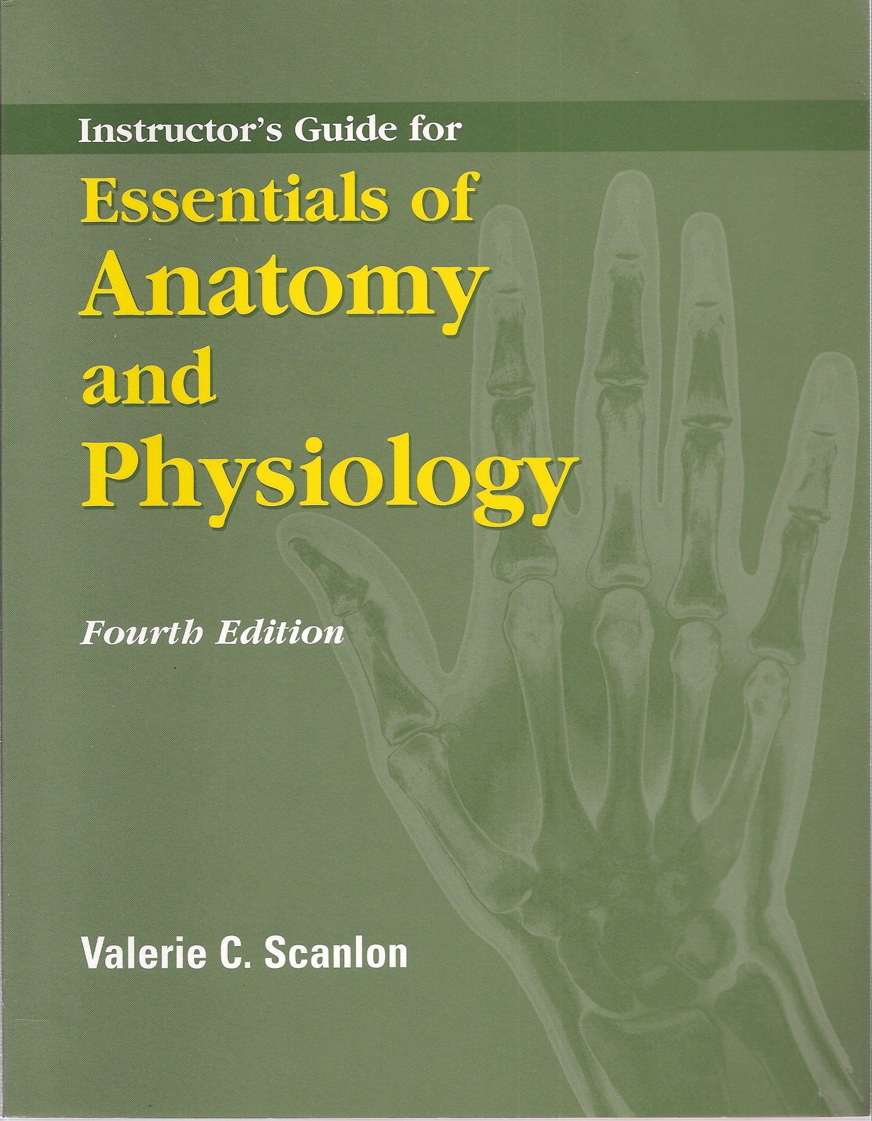 Entructor's Guide for Essentials of Anatomy and Ph Books