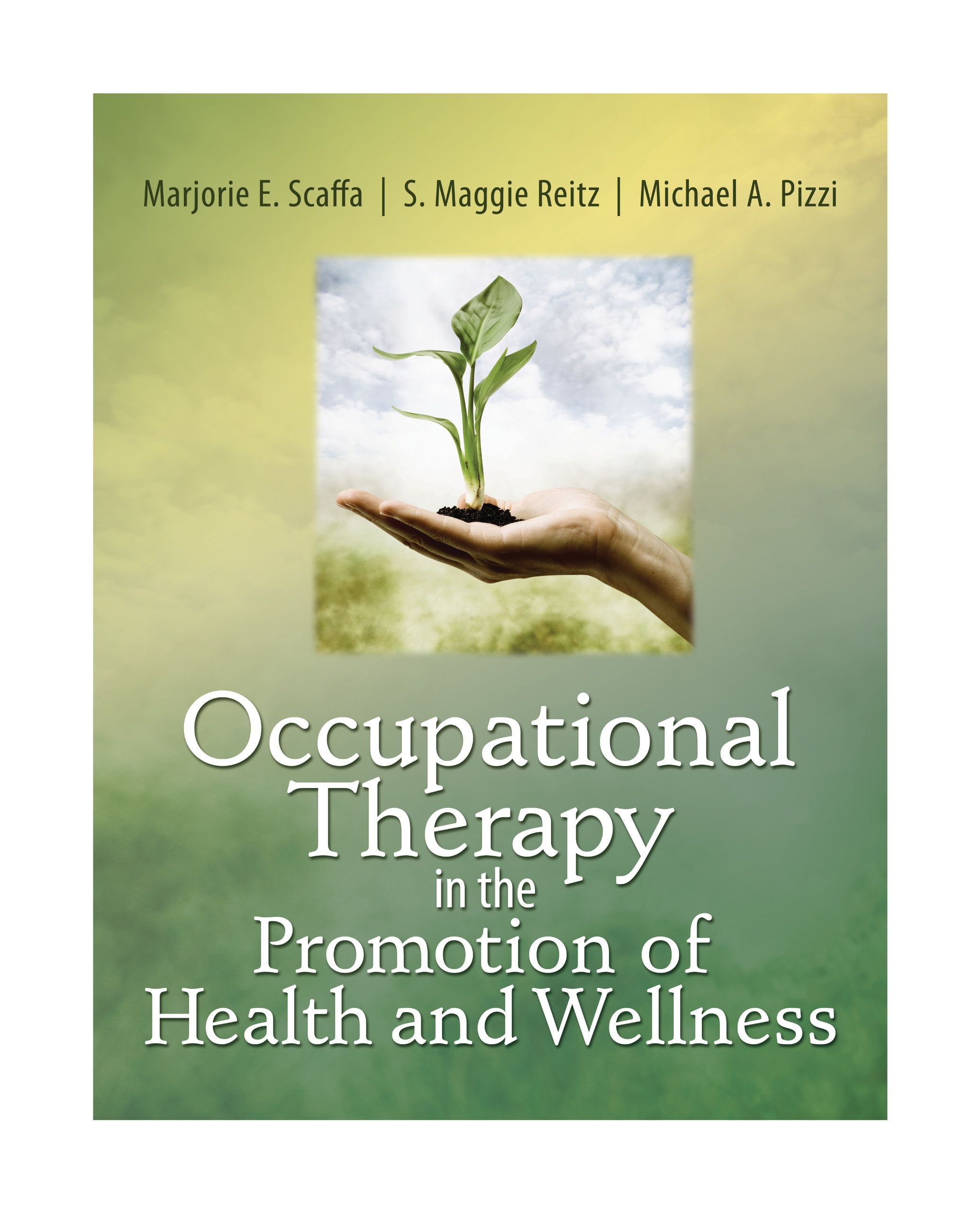 Occupational Therapy in the Promotion of Health and Wellness Medicine