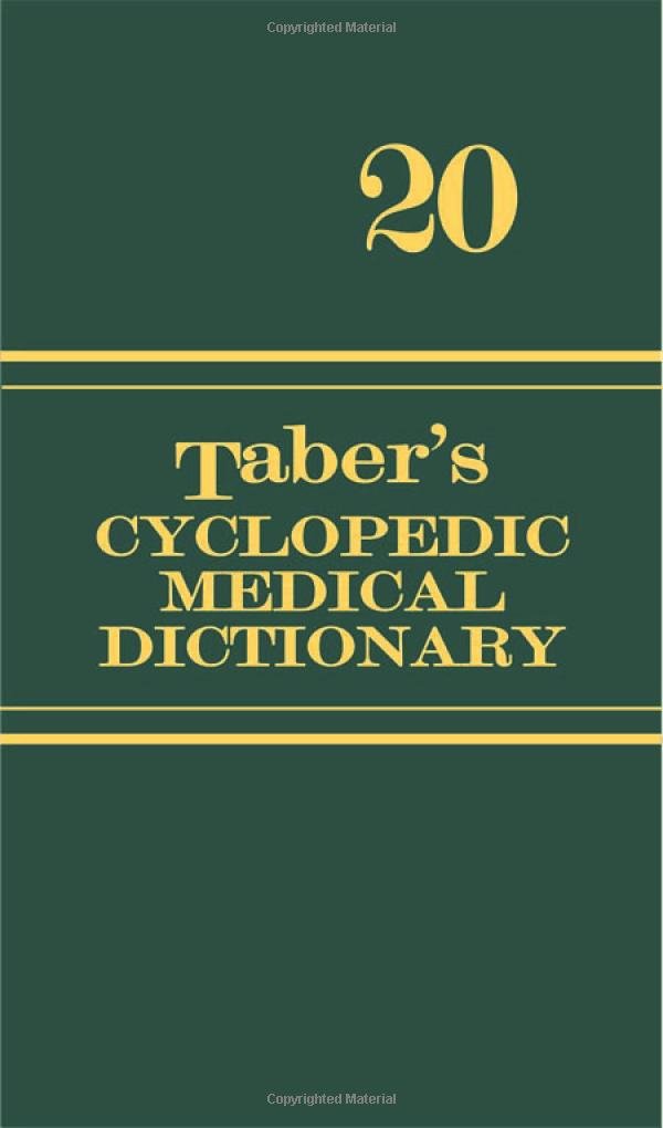 Taber's Cyclopedic Medical Dictionary (TABER'S CYCLOPEDIC MEDICAL DICTIONARY (THUMB INDEX)) Medicine