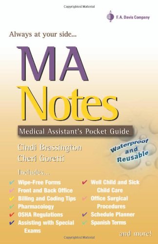 Ma Notes: Medical Assistant's Guide: Medical Assistants Pocket Guide Medicine