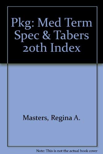 Taber's Cyclopedic Medical Dictionary/medical Terminology: Exercises In Etymology Medicine