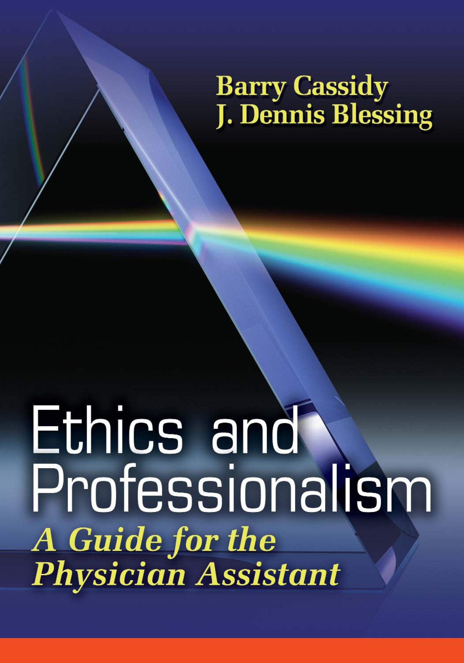 Ethics Fro P{Hysician Assistants: A Guide for the Physician Assistant Medicine