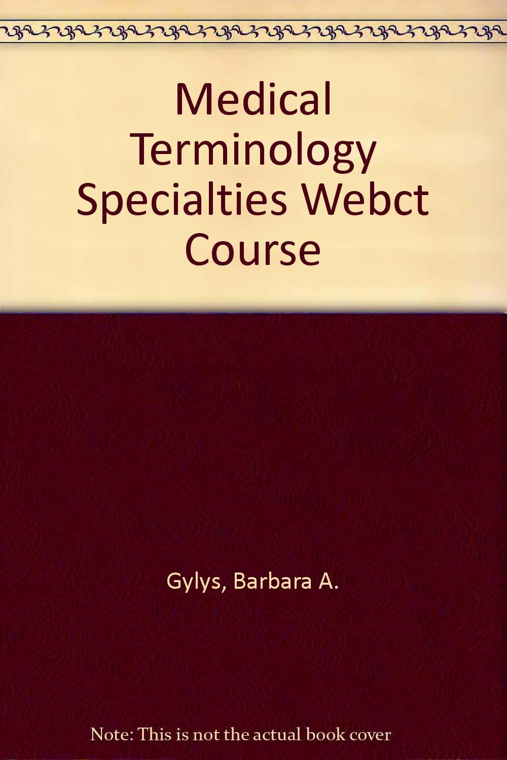 Product Image: Medical Terminology Specialties Webct Course