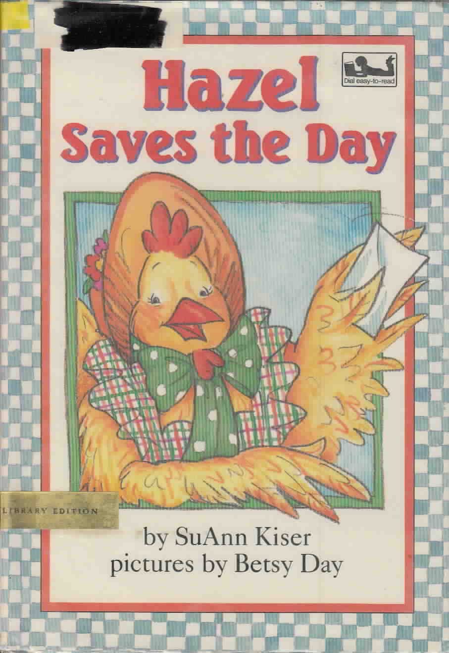 Product Image: Hazel Saves the Day (Dial Easy-To-Read)