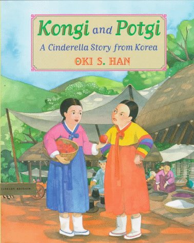 Kongi And Potgi: A Cinderella Story from Korea Books