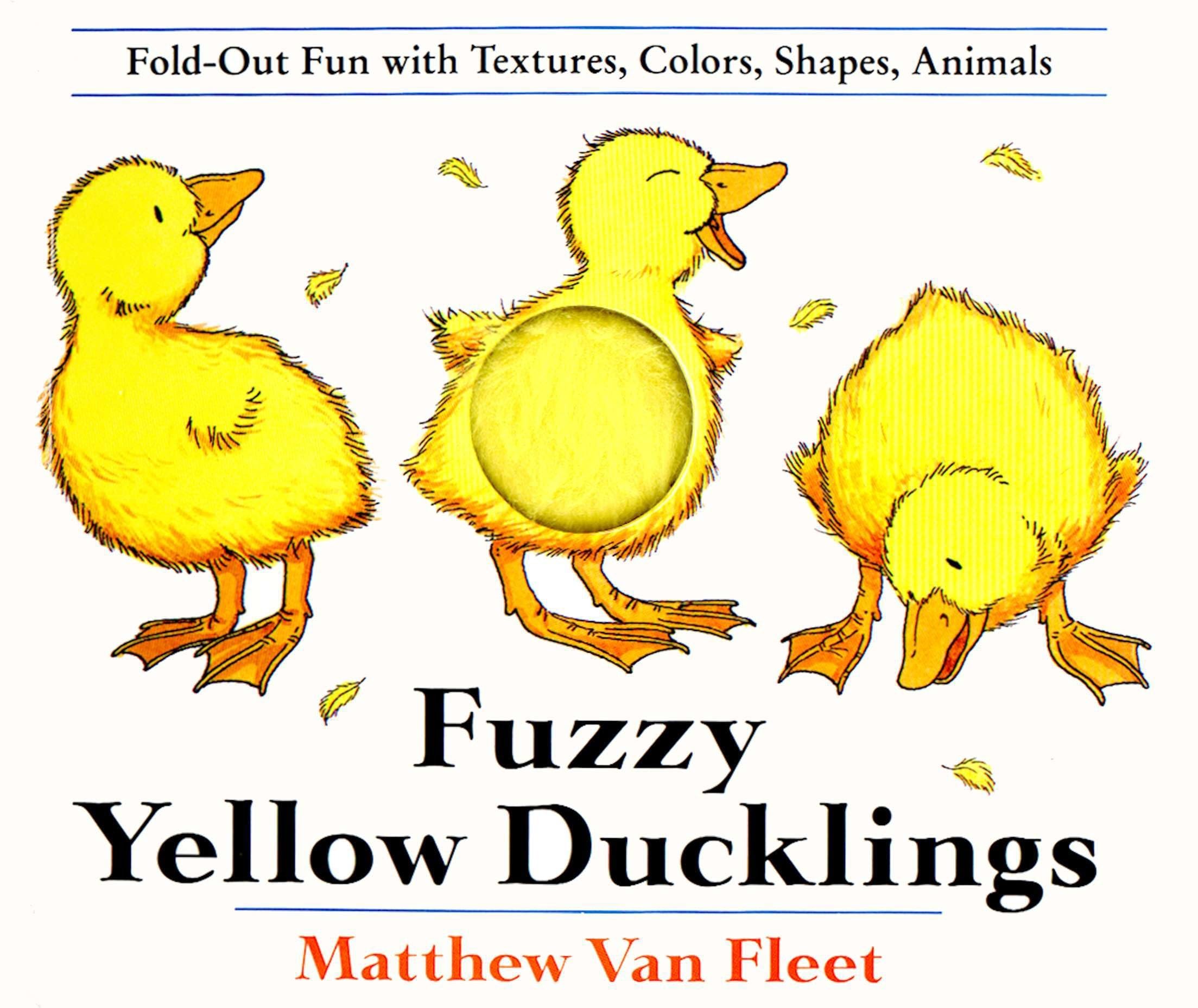 Fuzzy Yellow Ducklings: Fold-Out Fun With Textures, Colors, Shapes, Animals Parents & Children