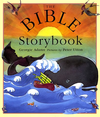 The Bible Storybook Non-fiction