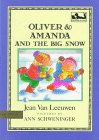 Oliver And Amanda And the Big Snow (Oliver and Amanda Pig) Non-fiction