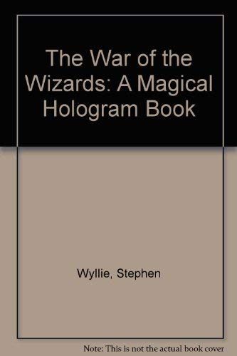 The War of the Wizards: A Magical Hologram Book Books