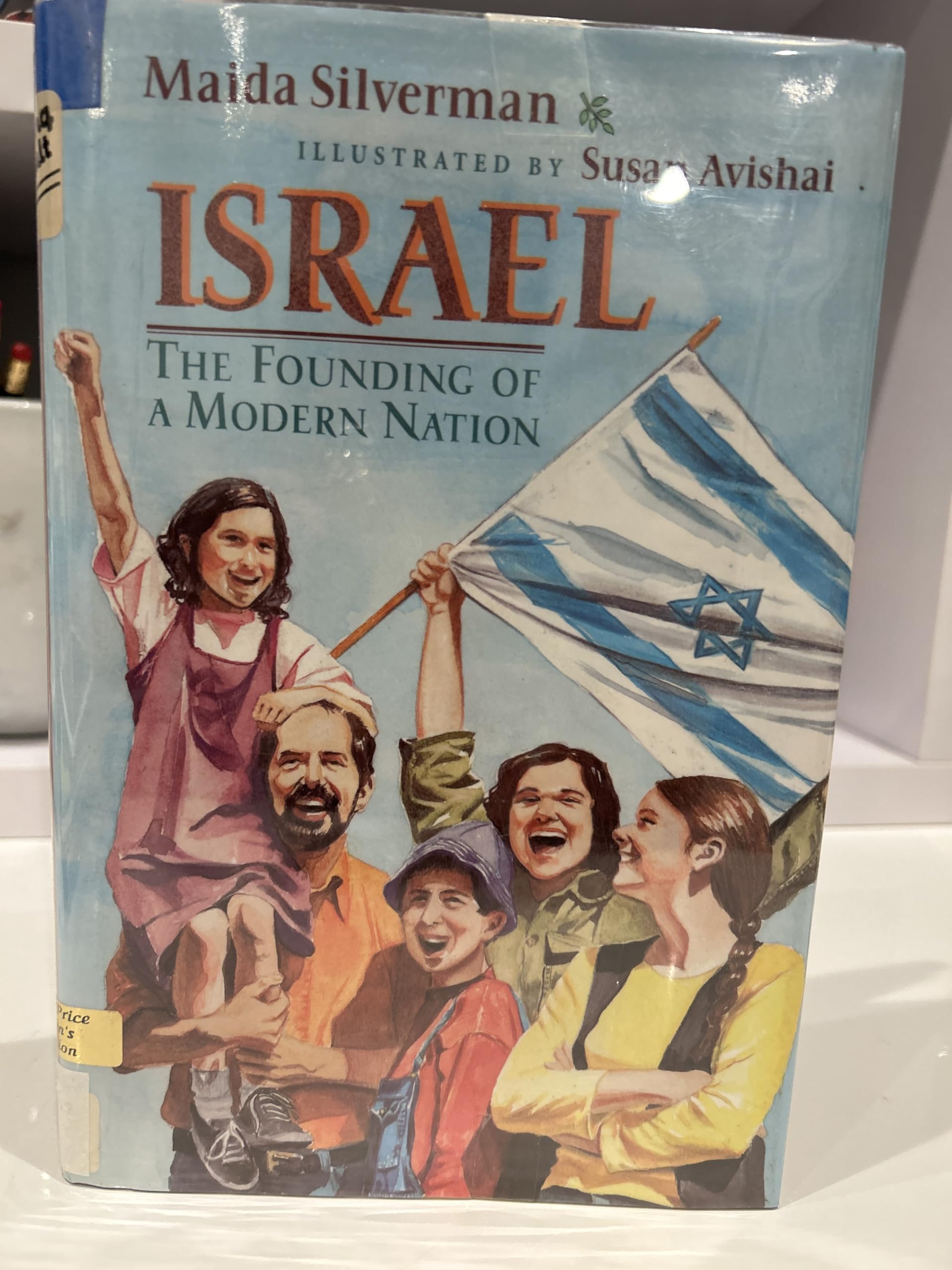 Israel: The Founding of a Modern Nation Books